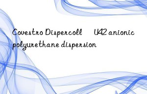 Dispercoll® U42 anionic polyurethane dispersion
