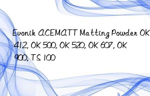 ACEMATT Matting Powder OK 412, OK 500, OK 520, OK 607, OK 900, TS 100