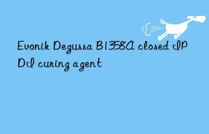 Degussa B1358A closed IPDI curing agent