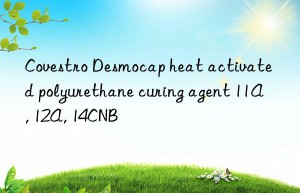 Desmocap heat activated polyurethane curing agent 11A, 12A, 14CNB