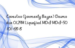 (formerly Bayer) Desmodur 0129M Liquefied MDI MDI-50 101-68-8