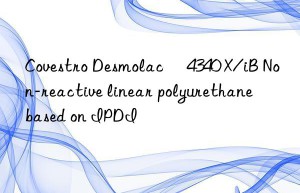 Desmolac® 4340 X/iB Non-reactive linear polyurethane based on IPDI