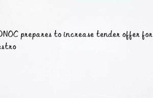 ADNOC prepares to increase tender offer for