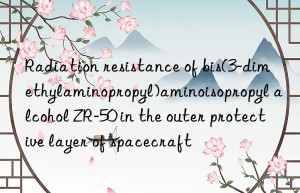 Radiation resistance of bis(3-dimethylaminopropyl)aminoisopropyl alcohol ZR-50 in the outer protective layer of spacecraft