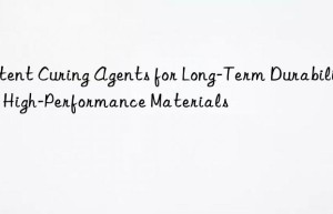 Latent Curing Agents for Long-Term Durability in High-Performance Materials