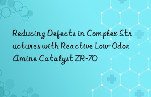 Reducing Defects in Complex Structures with Reactive Low-Odor Amine Catalyst ZR-70