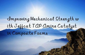 Improving Mechanical Strength with Jeffcat TAP Amine Catalyst in Composite Foams