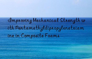 Improving Mechanical Strength with Pentamethyldipropylenetriamine in Composite Foams
