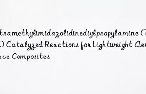Tetramethylimidazolidinediylpropylamine (TMBPA) Catalyzed Reactions for Lightweight Aerospace Composites