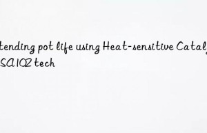 Extending pot life using Heat-sensitive Catalyst SA102 tech
