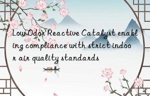 Low Odor Reactive Catalyst enabling compliance with strict indoor air quality standards