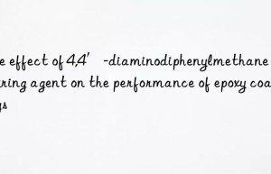 The effect of 4,4′-diaminodiphenylmethane as a curing agent on the performance of epoxy coatings