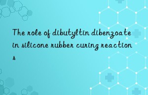 The role of dibutyltin dibenzoate in silicone rubber curing reactions