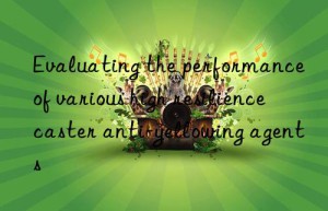 Evaluating the performance of various high resilience caster anti-yellowing agents