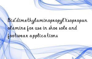 Bis(dimethylaminopropyl)isopropanolamine for use in shoe sole and footwear applications