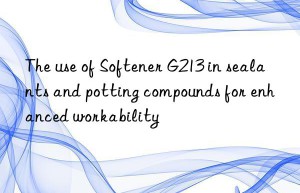 The use of Softener G213 in sealants and potting compounds for enhanced workability